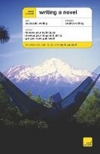 Enlarge image Cover: Teach Yourself Writing a Novel - McGraw-Hill Inc.,US