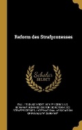 Cover: Reform des Strafprozesses - Wentworth Press