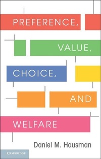 Enlarge image Cover: Preference, Value, Choice, and Welfare - Cambridge University Press