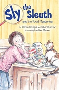 Cover: Sly the Sleuth and the Food Mysteries - Dial Books