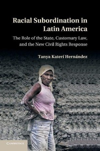 Abbildung von: Racial Subordination in Latin America - Cambridge University Press