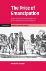 Cover: The Price of Emancipation - Cambridge University Press