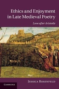 Cover: Ethics and Enjoyment in Late Medieval Poetry - Cambridge University Press