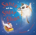 Cover: Santa and the Sugar Glider - Lothian Books
