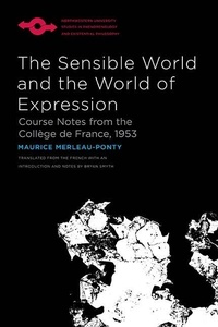 Enlarge image Cover: The Sensible World and the World of Expression - Northwestern University Press