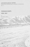 Cover: Persian Diary, 1939-1941 - University of Michigan, Museum of Anthropology, Publications Department