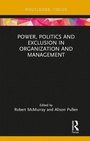 Cover: Power, Politics and Exclusion in Organization and Management - Routledge