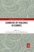 Cover: Contexts of Violence in Comics - Routledge