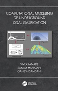 Cover: Computational Modeling of Underground Coal Gasification - CRC Press