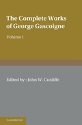 Cover: The Complete Works of George Gascoigne: Volume 1, The Posies - Cambridge University Press