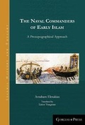 Cover: The Naval Commanders of Early Islam - Gorgias Press