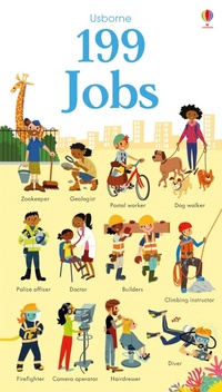 Enlarge image Cover: 199 Jobs - Usborne Publishing Ltd