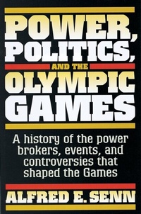 Abbildung von: Power, Politics, and the Olympic Games - Human Kinetics