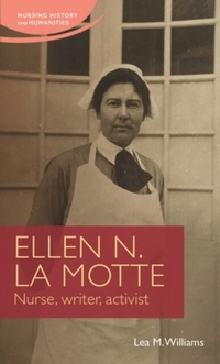 Abbildung von: Ellen N. La Motte - Manchester University Press