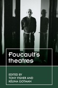 Cover: Foucault'S Theatres - Manchester University Press