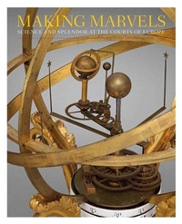 Enlarge image Cover: Making Marvels - Metropolitan Museum of Art
