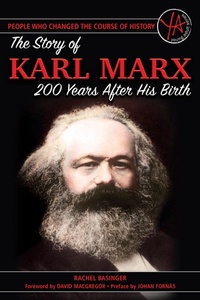 Abbildung von: The Story of Karl Marx 200 Years After His Birth - Atlantic Publishing Group, Inc.