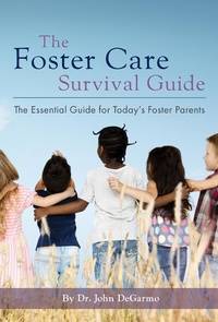 Abbildung von: The Foster Care Survival Guide - Atlantic Publishing Group, Inc.