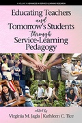 Cover: Educating Teachers and Tomorrow's Students through Service-Learning Pedagogy - Information Age Publishing