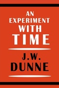 Cover: An Experiment with Time - Martino Fine Books