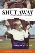 Cover: Shut Away - Goose Lane Editions