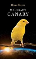 Cover: McLuhan's Canary - Guernica Editions,Canada