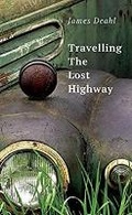 Cover: Traveling the Lost Highway - Guernica Editions,Canada