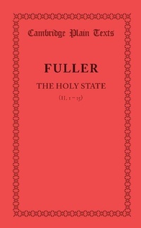Enlarge image Cover: The Holy State: Book 2 Chapters 1-15 - Cambridge University Press