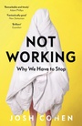 Cover: Not Working - Granta Books