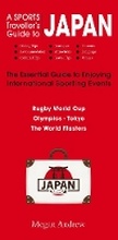 Cover: A Sports Traveller's Guide to Japan - New Holland Publishers (NZ) Ltd