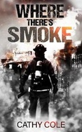Cover: Where There's Smoke - Inglenook Press