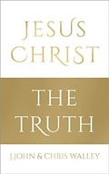 Cover: Jesus Christ - The Truth - Philo Trust