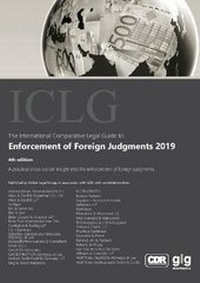 Abbildung von: The International Comparative Legal Guide to: Enforcement of Foreign Judgments 2019 2019: Yes 4 - Global Legal Group Ltd