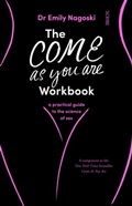 Cover: The Come As You Are Workbook - Scribe Publications