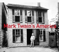 Enlarge image Cover: Mark Twain's America Then and Now (R) - Pavilion