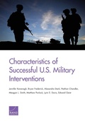 Cover: Characteristics of Successful U.S. Military Interventions - RAND