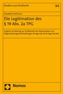 Cover: Die Legitimation des § 19 Abs. 2a TPG - Nomos