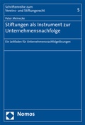 Abbildung von: Stiftungen als Instrument zur Unternehmensnachfolge - Nomos