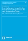 Cover: Enforcing European Competition Law through Leniency Programmes in the Light of Fundamental Rights - Nomos