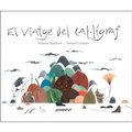 Cover: El viatge del cal&middot;l&iacute;graf - Editorial Juventud, S.A.