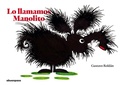 Cover: Lo Llamamos Manolito - Buen Paso