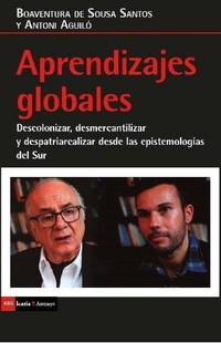 Bild: Aprendizajes globales : descolonizar, desmercantilizar y despatriarcalizar desde las epistemologías del Sur - Icaria Editorial