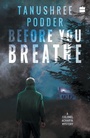 Cover: Before You Breathe - HarperCollins Publishers India