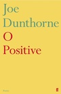Cover: O Positive - Faber & Faber