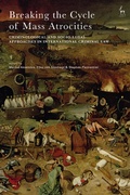 Cover: Breaking the Cycle of Mass Atrocities - Hart Publishing