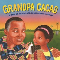 Abbildung von: Grandpa Cacao - Bloomsbury Childrens Books