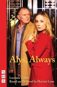 Enlarge image Cover: Alys, Always - Nick Hern Books