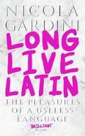 Cover: Long Live Latin - Profile Books Ltd