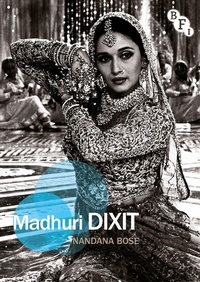 Abbildung von: Madhuri Dixit - BFI Publishing