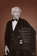 Cover: A Literary Biography of Robin Blaser - Palgrave Macmillan